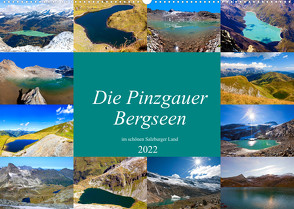 Die Pinzgauer Bergseen im schönen Salzburger Land (Wandkalender 2022 DIN A2 quer) von Kramer,  Christa