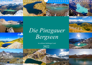 Die Pinzgauer Bergseen im schönen Salzburger Land (Wandkalender 2022 DIN A3 quer) von Kramer,  Christa