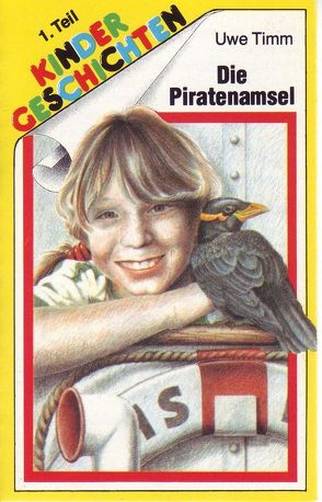 Die Piratenamsel 1. Teil von Timm,  Uwe