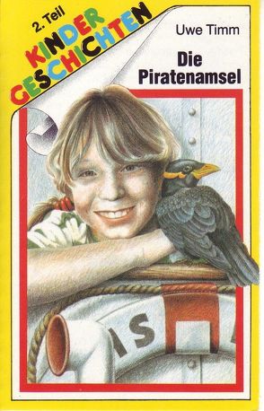 Die Piratenamsel 2. Teil von Timm,  Uwe