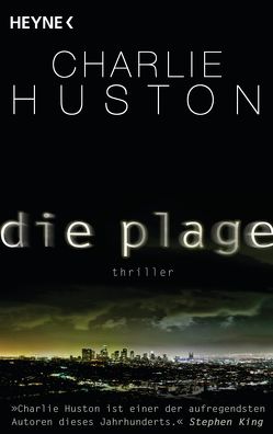 Die Plage von Huston,  Charlie, Wagner,  Alexander