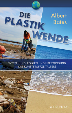 Die Plastik-Wende von Bates,  Albert