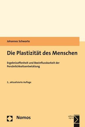 Die Plastizität des Menschen von Schwarte,  Johannes