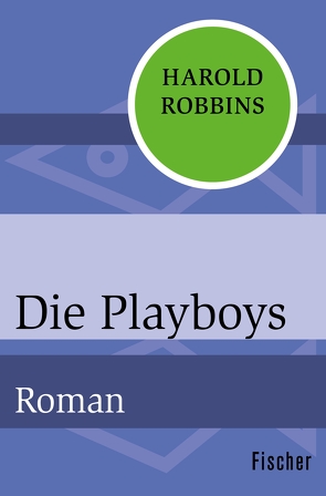 Die Playboys von Robbins,  Harold