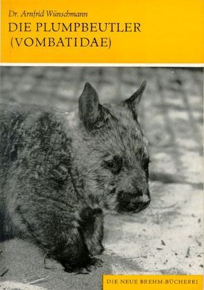 Die Plumpbeutler von Wünschmann,  Arnfrid