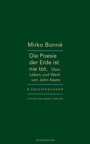 Die Poesie der Erde ist nie tot von Bonné,  Mirko