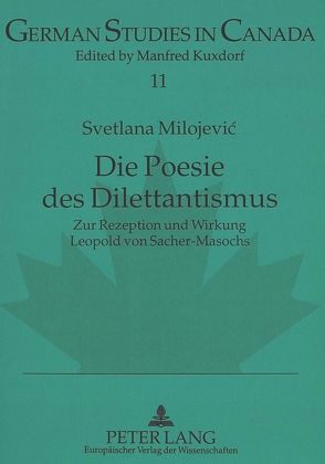 Die Poesie des Dilettantismus von Milojevic,  Svetlana