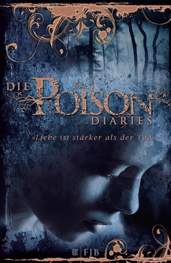 Die Poison Diaries von Wood,  Maryrose