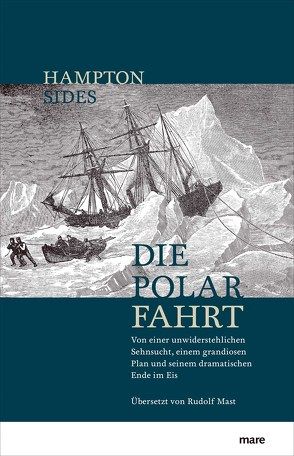 Die Polarfahrt von Mast,  Rudolf, Sides,  Hampton