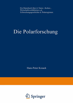 Die Polarforschung von Kosack,  Hans-Peter