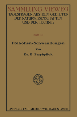 Die Polhöhenschwankungen von Przybyllok,  Erich