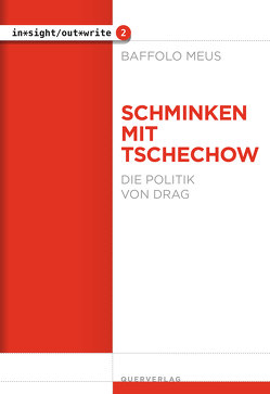 Schminken mit Tschechow von Meus,  Baffolo