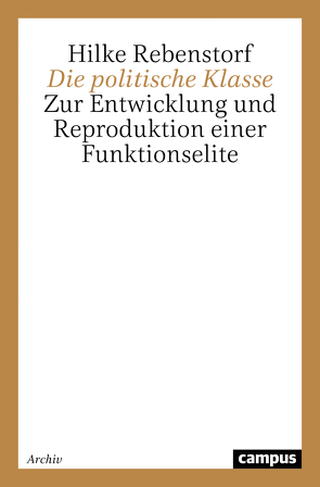 Die politische Klasse von Rebenstorf,  Hilke