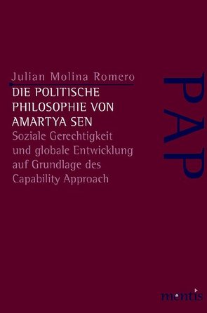 Die politische Philosophie von Amartya Sen von Romero,  Julian Molina