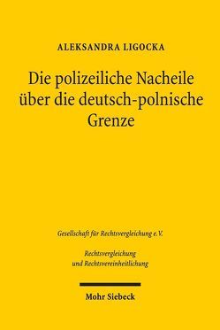 Die polizeiliche Nacheile über die deutsch-polnische Grenze von Ligocka,  Aleksandra