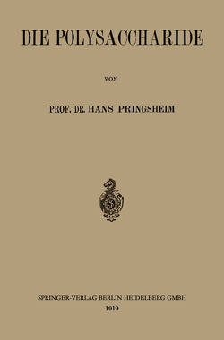 Die Polysaccharide von Pringsheim,  Hans