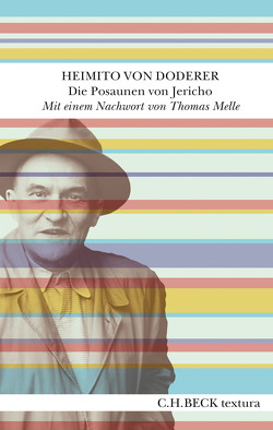 Die Posaunen von Jericho von Doderer,  Heimito, Melle,  Thomas