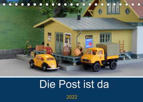 Die Post ist da (Tischkalender 2022 DIN A5 quer) von Huschka,  Klaus-Peter