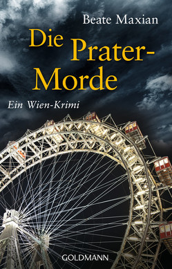 Die Prater-Morde von Maxian,  Beate