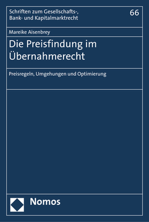 Die Preisfindung im Übernahmerecht von Aisenbrey,  Mareike