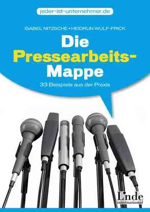 Die Pressearbeits-Mappe von Nitzsche,  Isabel, Wulf-Frick,  Heidrun