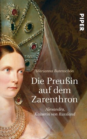Die Preußin auf dem Zarenthron von Butenschön,  Marianna
