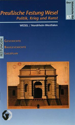 Die preussische Festung Wesel von Veltzke,  Veit