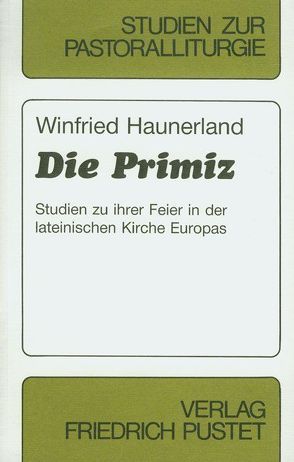 Die Primiz von Haunerland,  Winfried