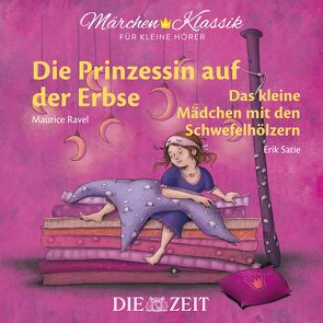 Die Prinzessin auf der Erbse und Das kleine Mädchen mit den Schwefelhölzern Die ZEIT-Edition von Brüder Grimm, , Petzold,  Bert Alexander