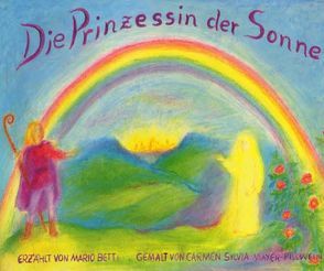 Die Prinzessin der Sonne von Betti,  Mario, Pillwein,  Carmen S