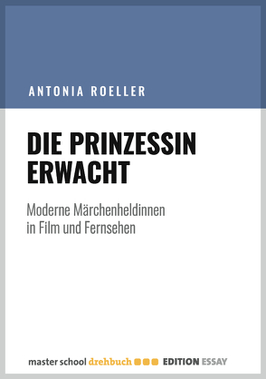 Die Prinzessin erwacht von Roeller,  Antonia