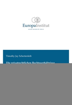 Die privatrechtlichen Rechtsverhältnisse des E-Sportlers zu Publisher, Organisation und Turnierorganisator von Schertenleib,  Timothy Jay