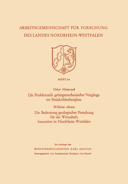 Die Problematik gebirgsmechanischer Vorgänge im Steinkohlenbergbau von Niemczyk,  Oskar