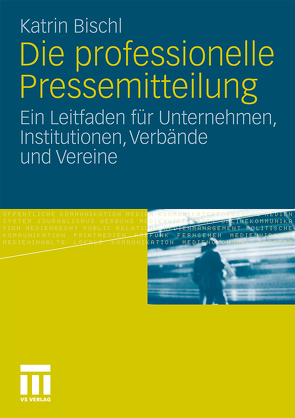 Die professionelle Pressemitteilung von Bischl,  Katrin