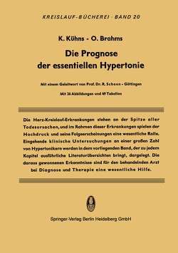 Die Prognose der Essentiellen Hypertonie von Brahms,  Otto, Kühns,  Klaus