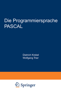 Die Programmiersprache PASCAL von Dietrich,  Krekel