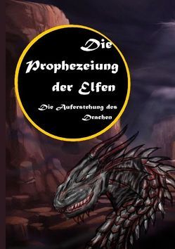 Die Prophezeiung der Elfen von Hattinger,  Daniela