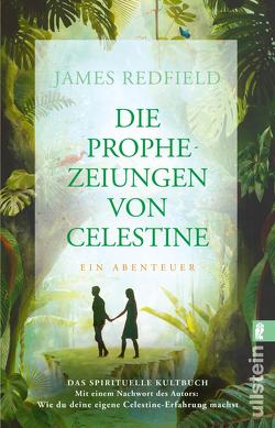 Die Prophezeiungen von Celestine (Die Prophezeiungen von Celestine 1) von Görden,  Thomas, Kraemer,  Olaf, Redfield,  James