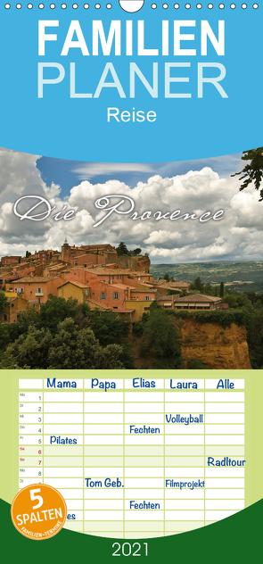 Die Provence – Familienplaner hoch (Wandkalender 2021 , 21 cm x 45 cm, hoch) von Ratzer,  Reinhold