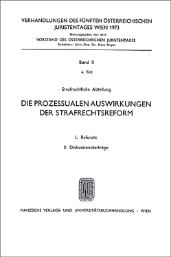 Die prozessualen Auswirkungen der Strafrechtsreform von Foregger,  Egmont, Kleifel,  Siegmund, Müllner,  Franz, Steininger,  Herbert