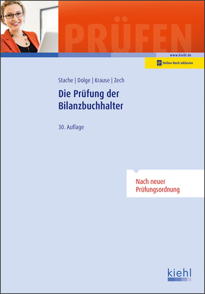 Die Prüfung der Bilanzbuchhalter von Dolge,  Frank, Krause,  Katharina, Stache,  Ines, Zech,  Alrik