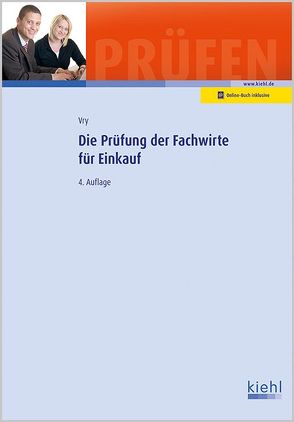 Die Prüfung der Fachwirte für Einkauf von Vry,  Wolfgang