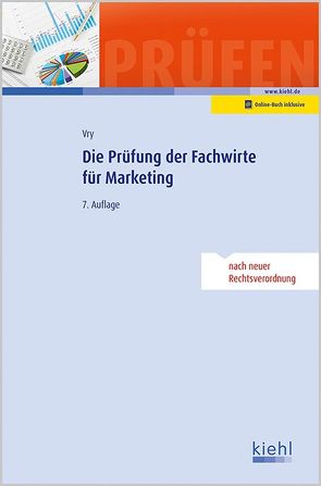 Die Prüfung der Fachwirte für Marketing von Vry,  Wolfgang