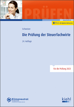 Die Prüfung der Steuerfachwirte von Schweizer,  Reinhard