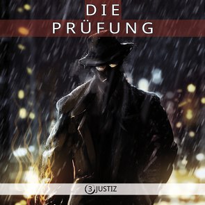 Die Prüfung – Justiz von Kussin,  Christopher, Witzenleiter,  Kim Jens