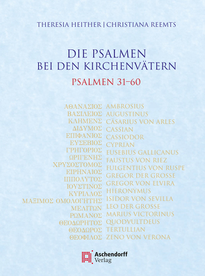 Die Psalmen bei den Kirchenvätern. Psalmen 31-60 von Heither,  Theresia, Reemts,  Christiana