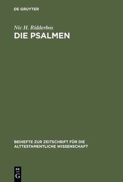 Die Psalmen von Mittring,  Karl E., Ridderbos,  Nic H.