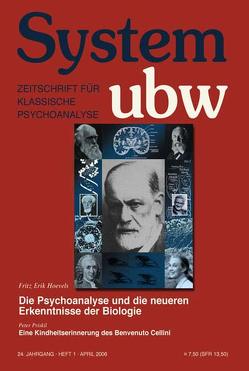 Die Psychoanalyse und die neueren Erkenntnisse der Biologie /Eine Kindheitserinnerung des Benvenuto Cellini /Miszellen von Daré,  Miriam, Hoevels,  Fritz Erik, Priskil,  Peter