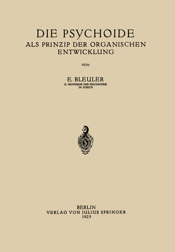 Die Psychoide von Bleuler,  Eugen