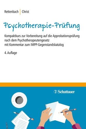 Die Psychotherapie-Prüfung von Christ,  Claudia, Rettenbach,  Regina